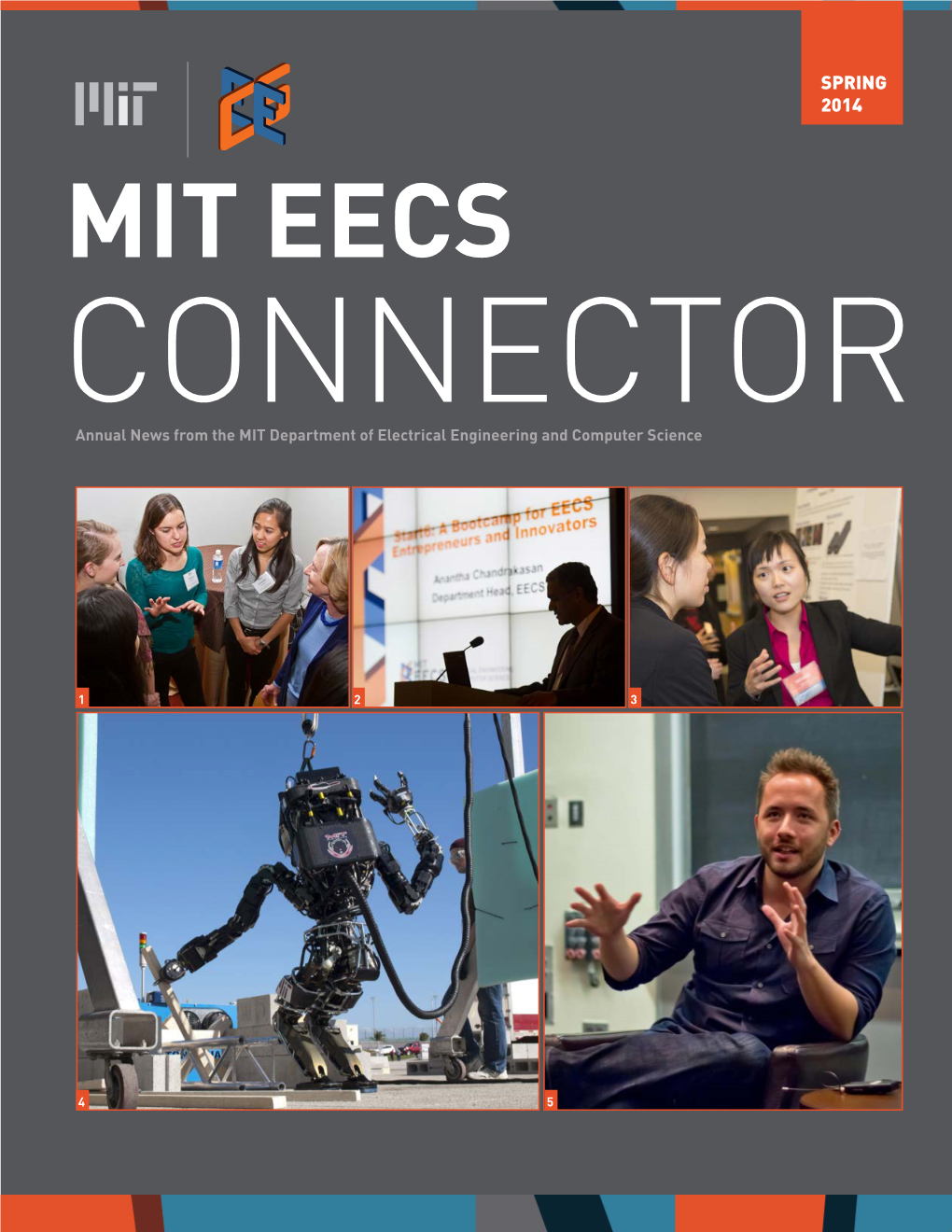 MIT EECS CONNECTOR Annual News from the MIT Department of Electrical Engineering and Computer Science