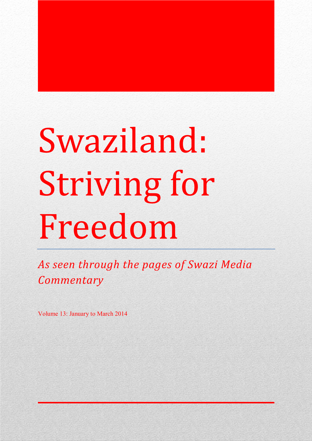 Swaziland: Striving for Freedom