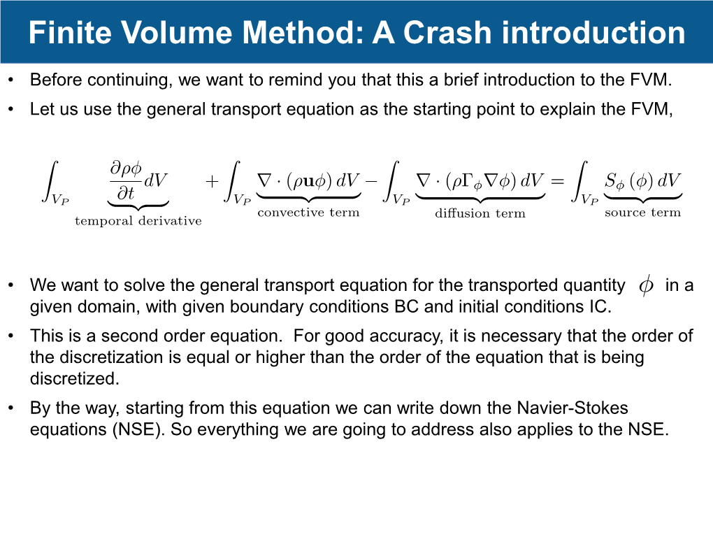 Finite Volume Method: a Crash Introduction