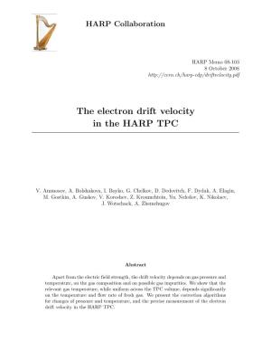 The Electron Drift Velocity in the HARP TPC