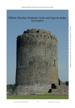 William Marshal, Pembroke Castle and Angevin Design Neil Ludlow