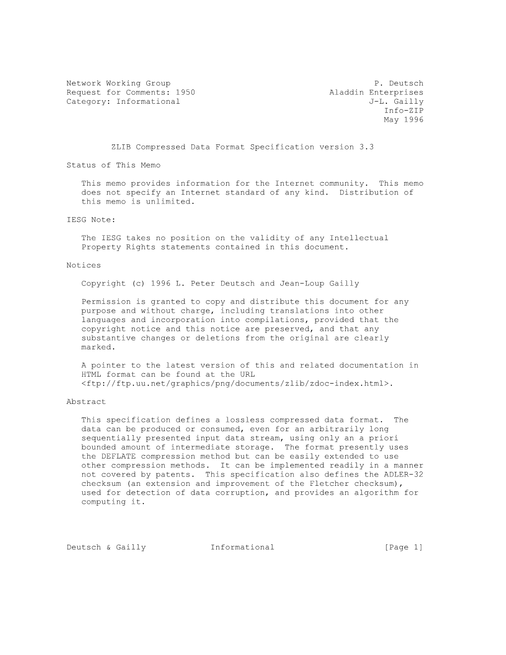 Network Working Group P. Deutsch Request for Comments: 1950 Aladdin Enterprises Category: Informational J-L