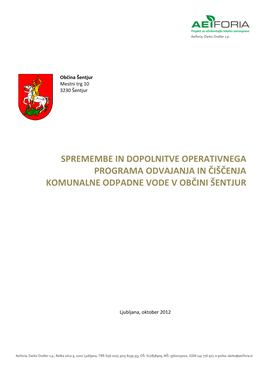 Spremembe in Dopolnitve Operativnega Programa Odvajanja in Čiščenja Komunalne Odpadne Vode V Občini Šentjur