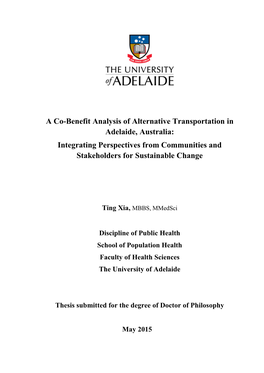 A Co-Benefit Analysis of Alternative Transportation in Adelaide, Australia: Integrating Perspectives from Communities and Stakeholders for Sustainable Change