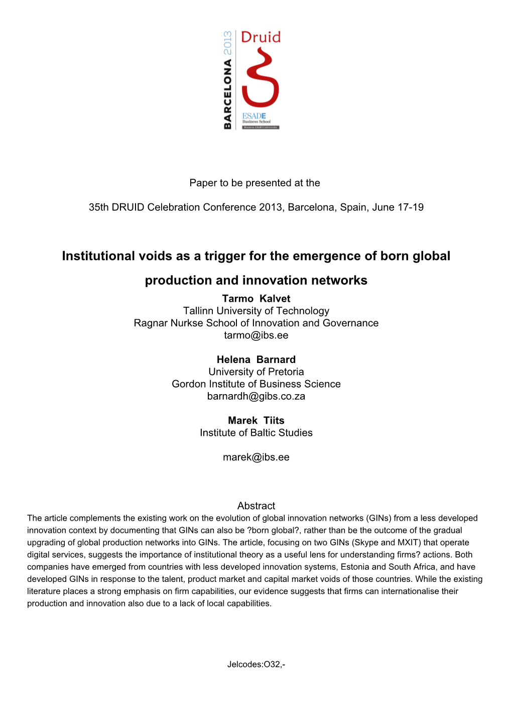 Institutional Voids As a Trigger for the Emergence of Born Global