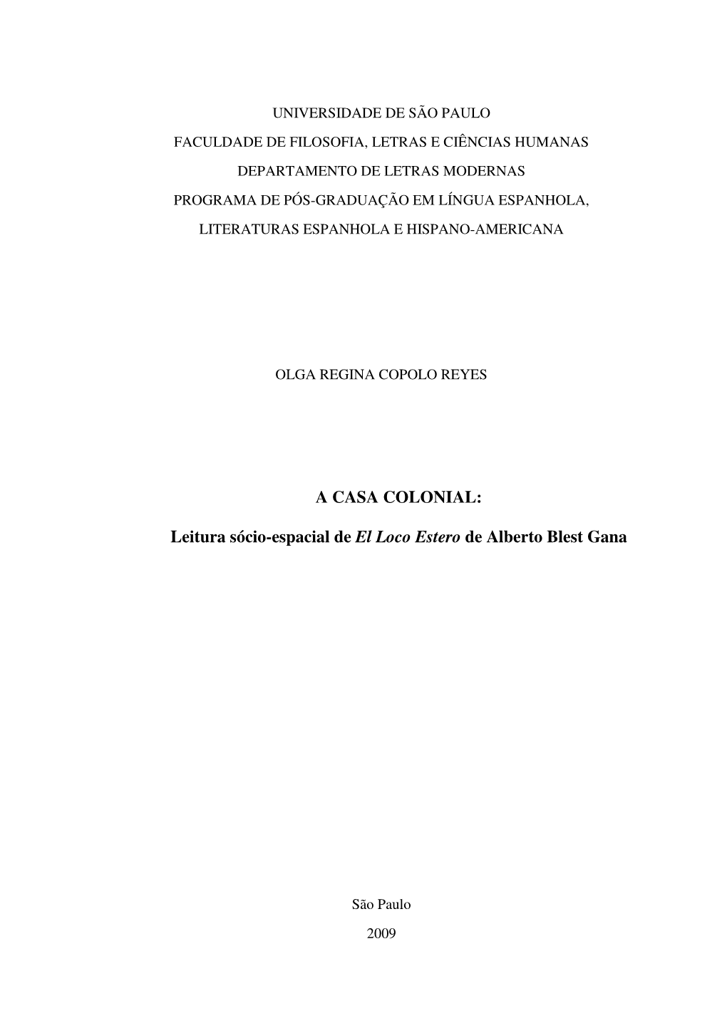 Leitura Sócio-Espacial De El Loco Estero De Alberto Blest Gana