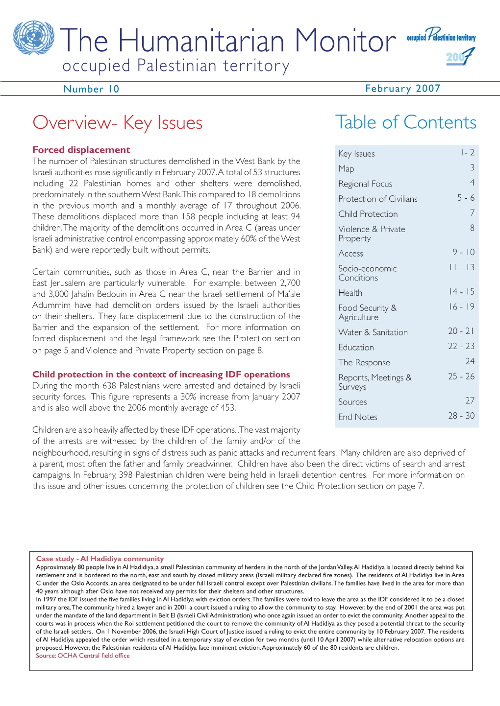 The Humanitarian Monitor CAP Occupied Palestinian Territory Number 10 February 2007 Overview- Key Issues Table of Contents