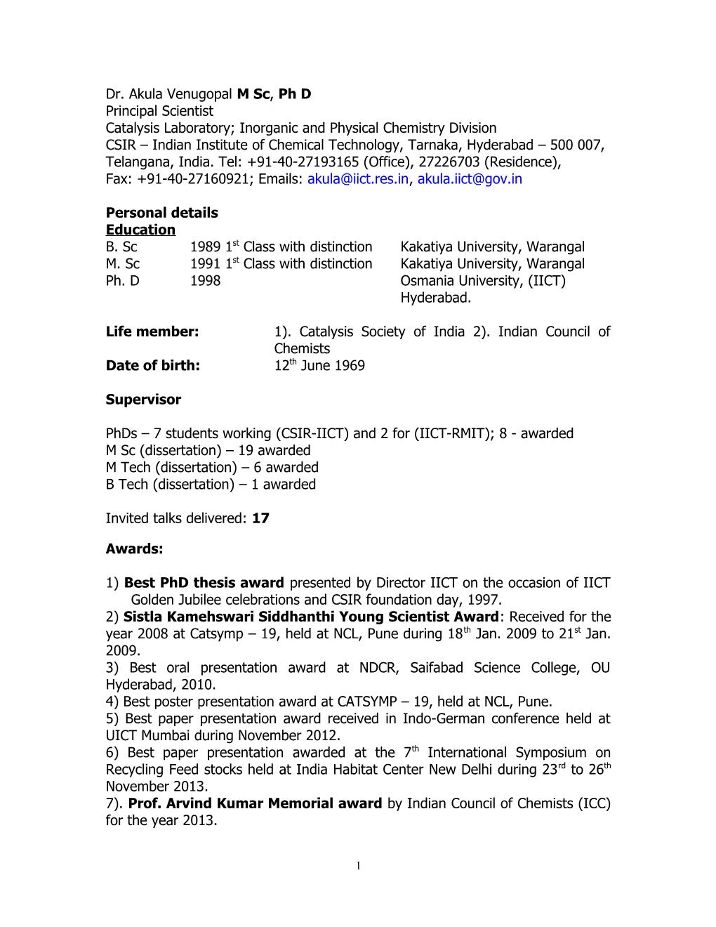 Catalysis Laboratory; Inorganic and Physical Chemistry Division