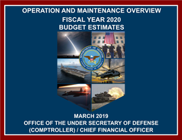Operation and Maintenance Overview Fiscal Year 2020 Budget Estimates