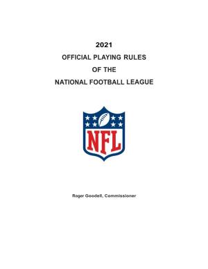 2021 Official Playing Rules of the National Football League