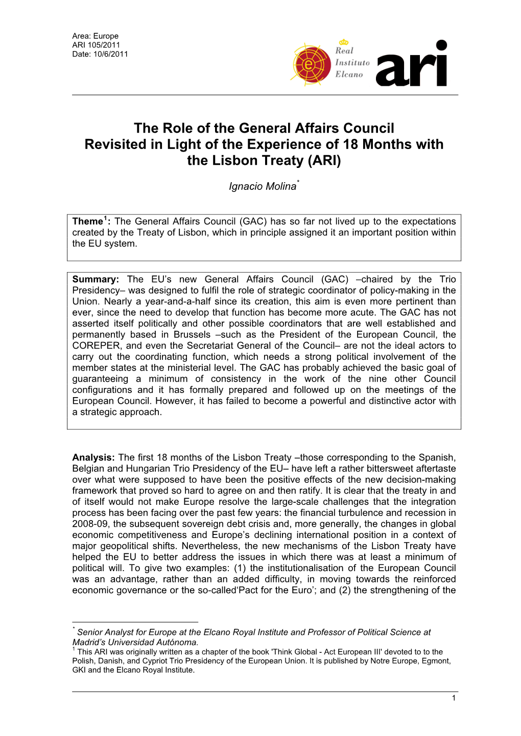 The Role of the General Affairs Council Revisited in Light of the Experience of 18 Months with the Lisbon Treaty (ARI)