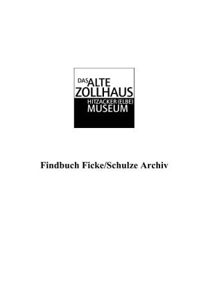 Findbuch Ficke/Schulze Archiv