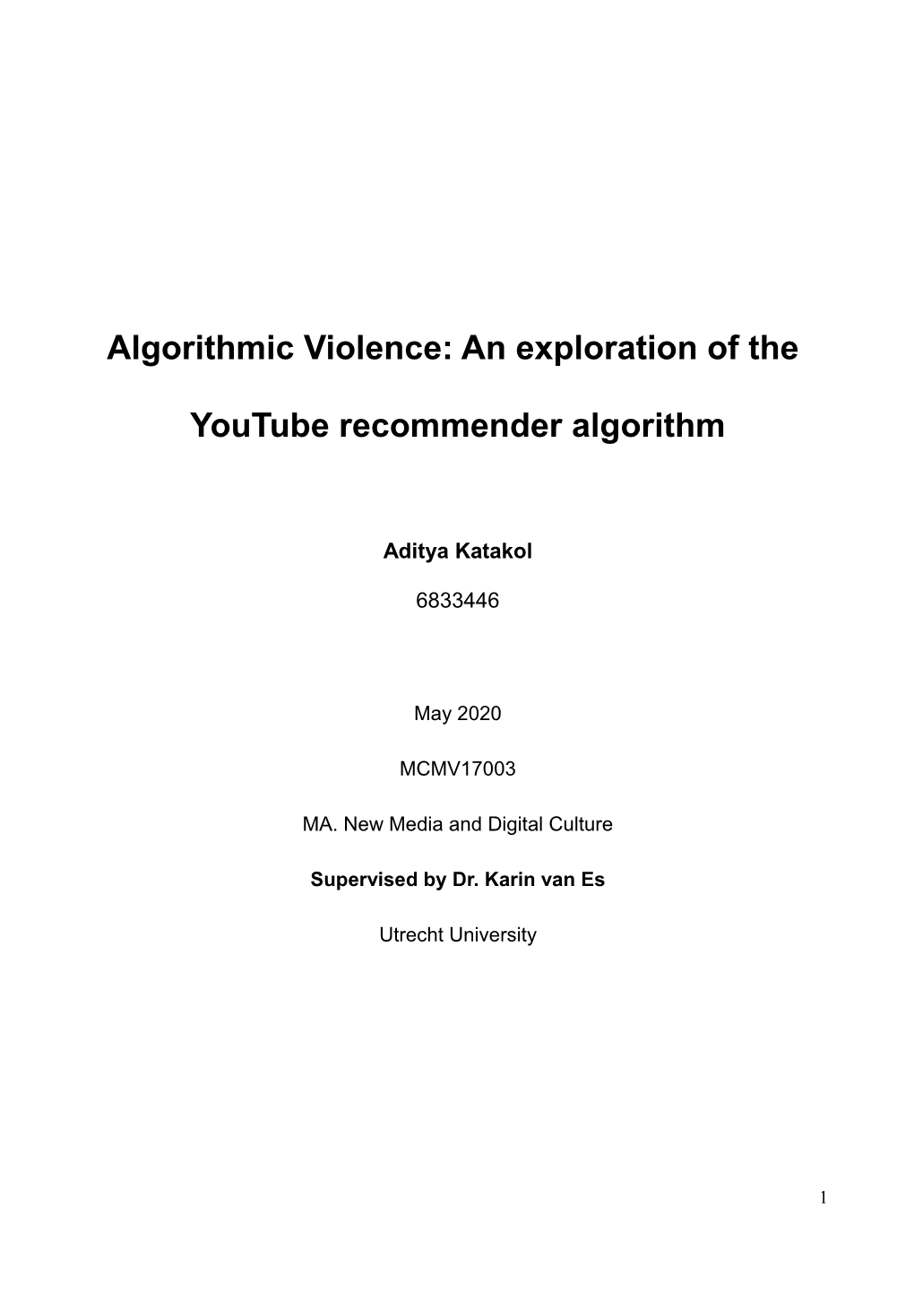 Algorithmic Violence: an Exploration of the Youtube Recommender