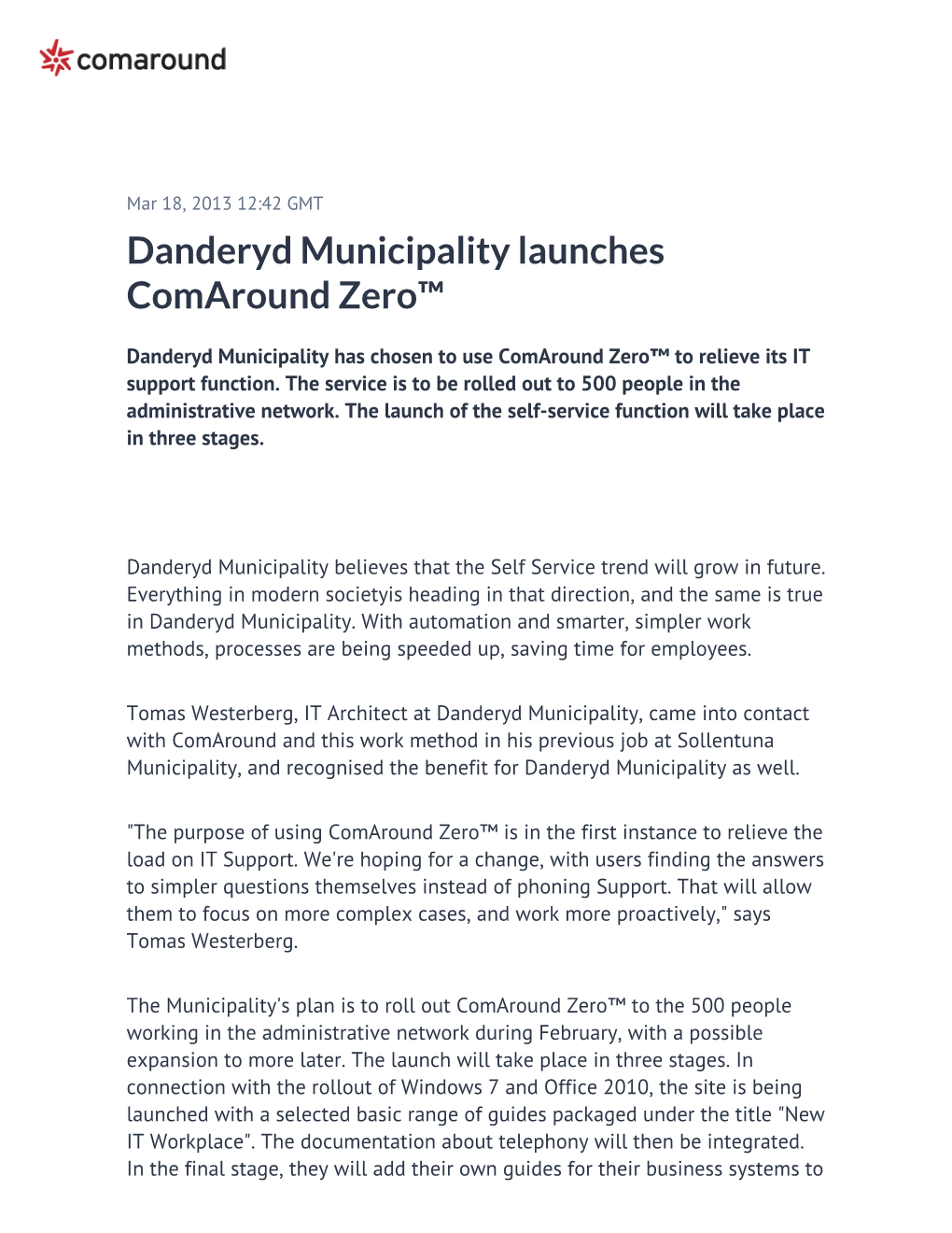 Danderyd Municipality Launches Comaround Zero™
