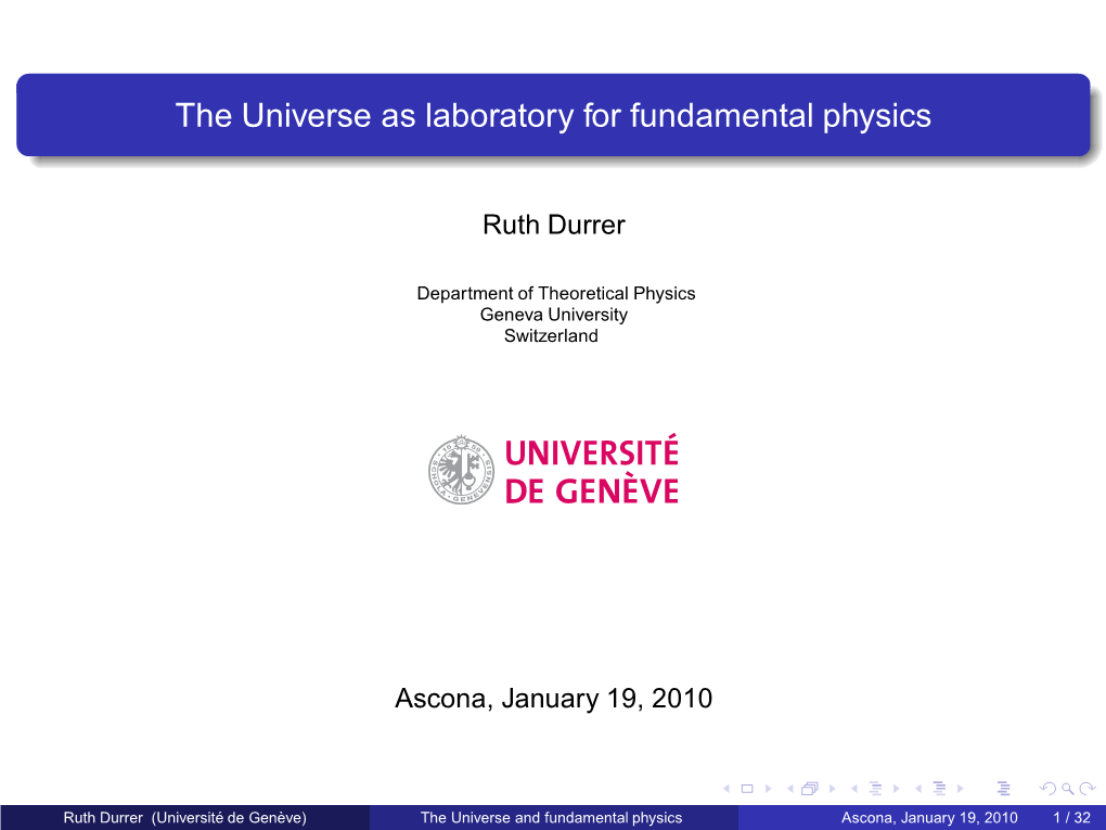 The Universe As Laboratory for Fundamental Physics