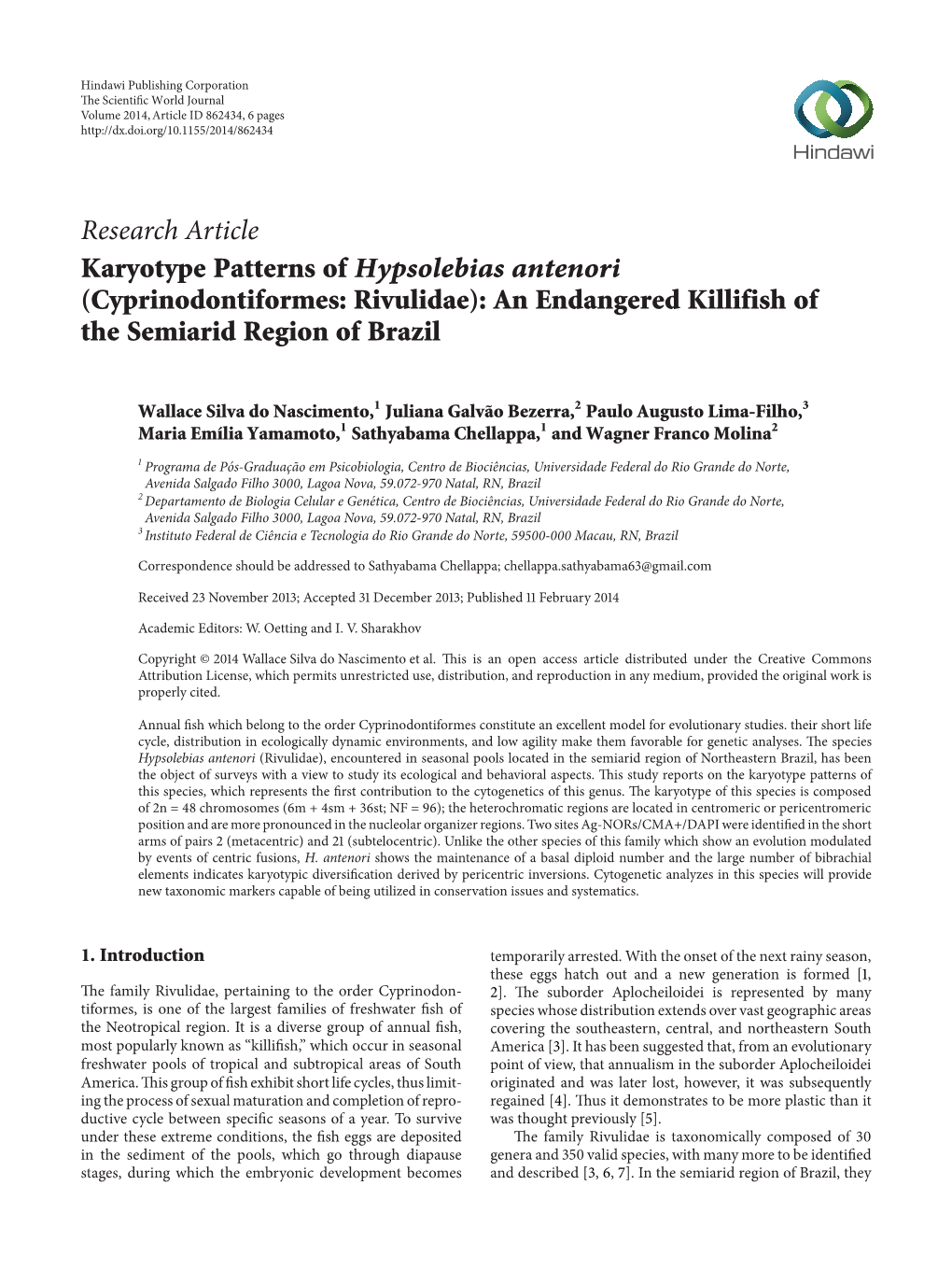 Karyotype Patterns of Hypsolebias Antenori (Cyprinodontiformes: Rivulidae): an Endangered Killifish of the Semiarid Region of Brazil