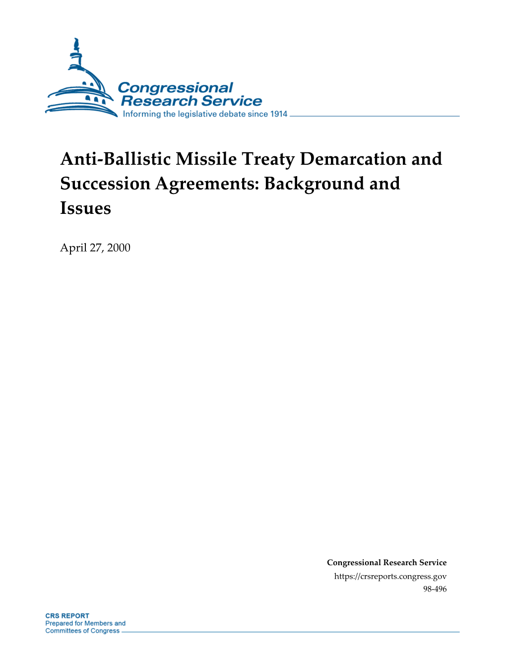 Anti-Ballistic Missile Treaty Demarcation and Succession Agreements: Background and Issues