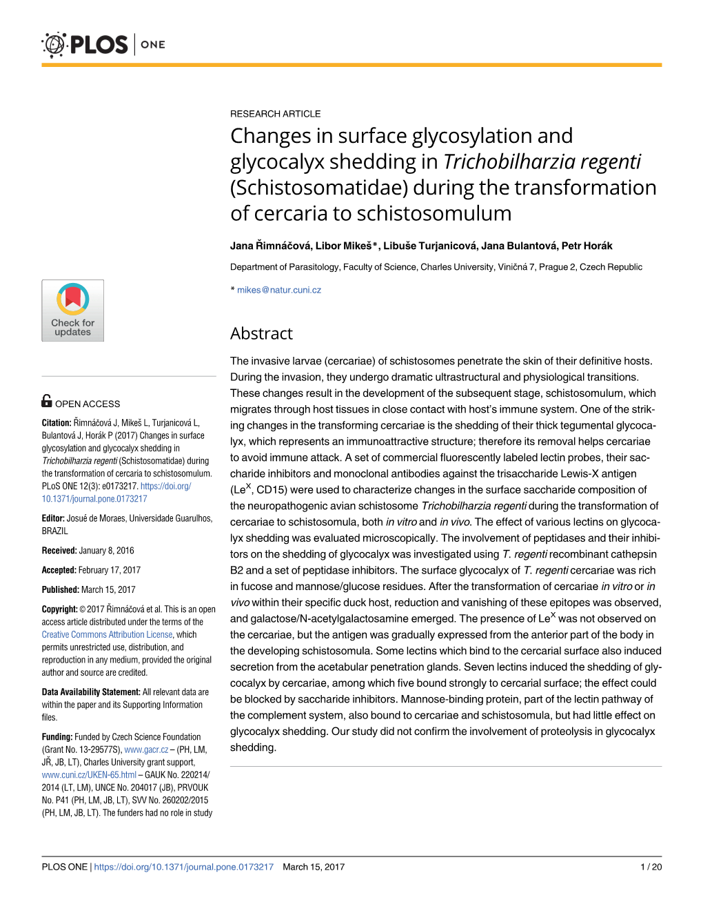 Changes in Surface Glycosylation and Glycocalyx Shedding in Trichobilharzia Regenti (Schistosomatidae) During the Transformation of Cercaria to Schistosomulum