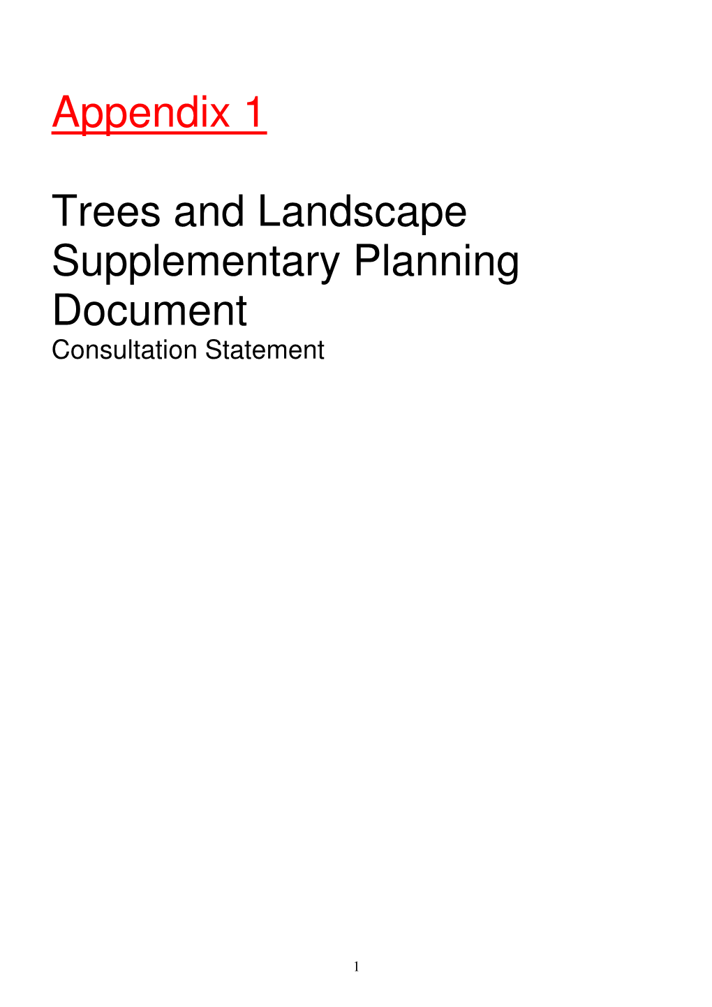 Appendix 1 Trees and Landscape Supplementary Planning Document