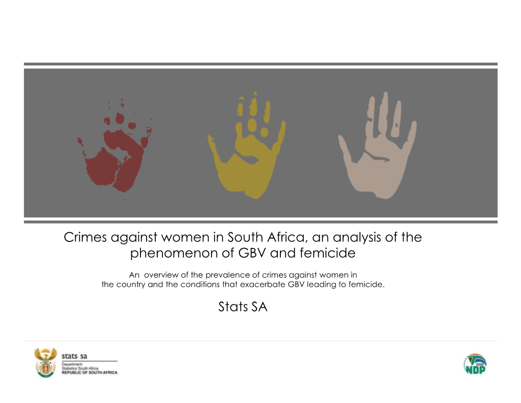 Crimes Against Women in South Africa, an Analysis of the Phenomenon of GBV and Femicide