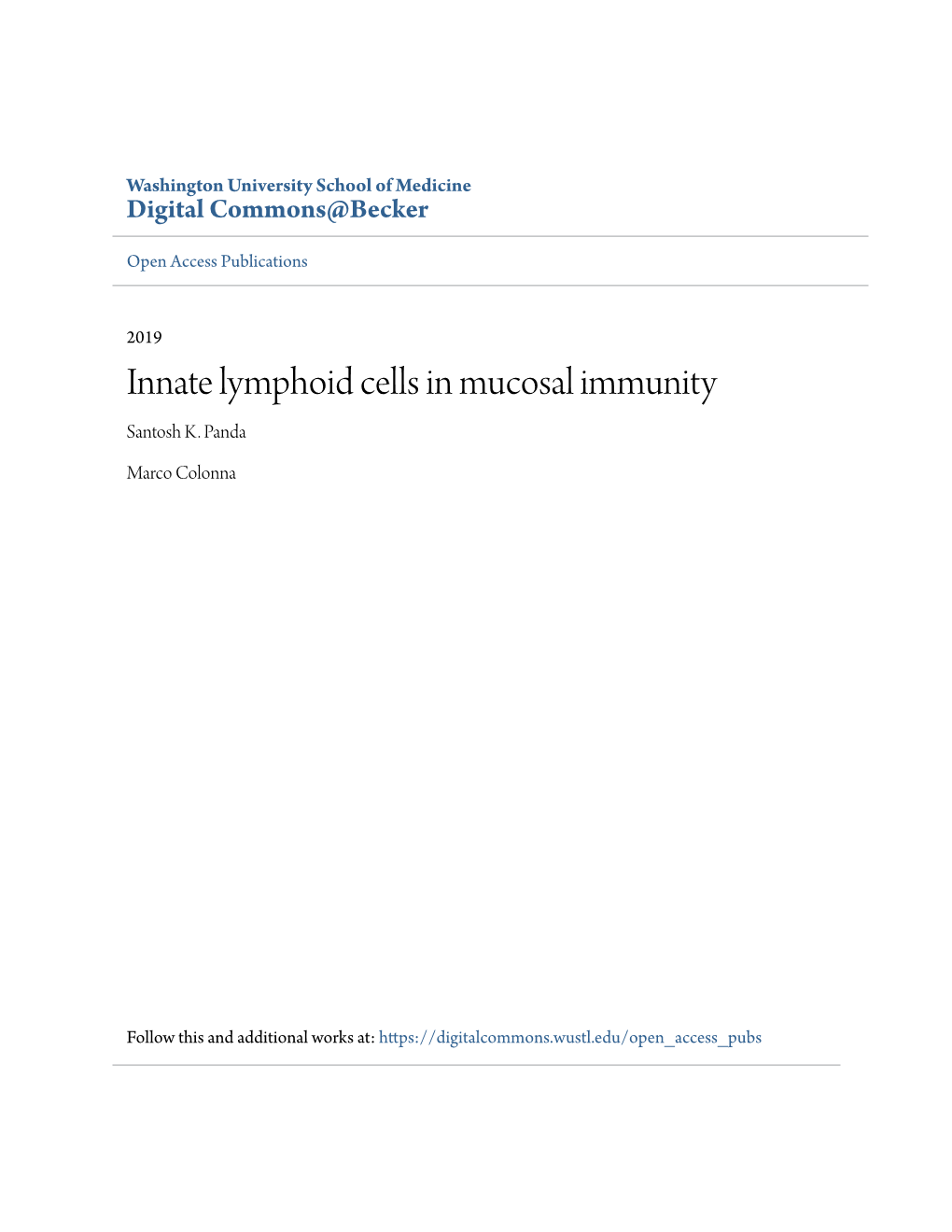 Innate Lymphoid Cells in Mucosal Immunity Santosh K