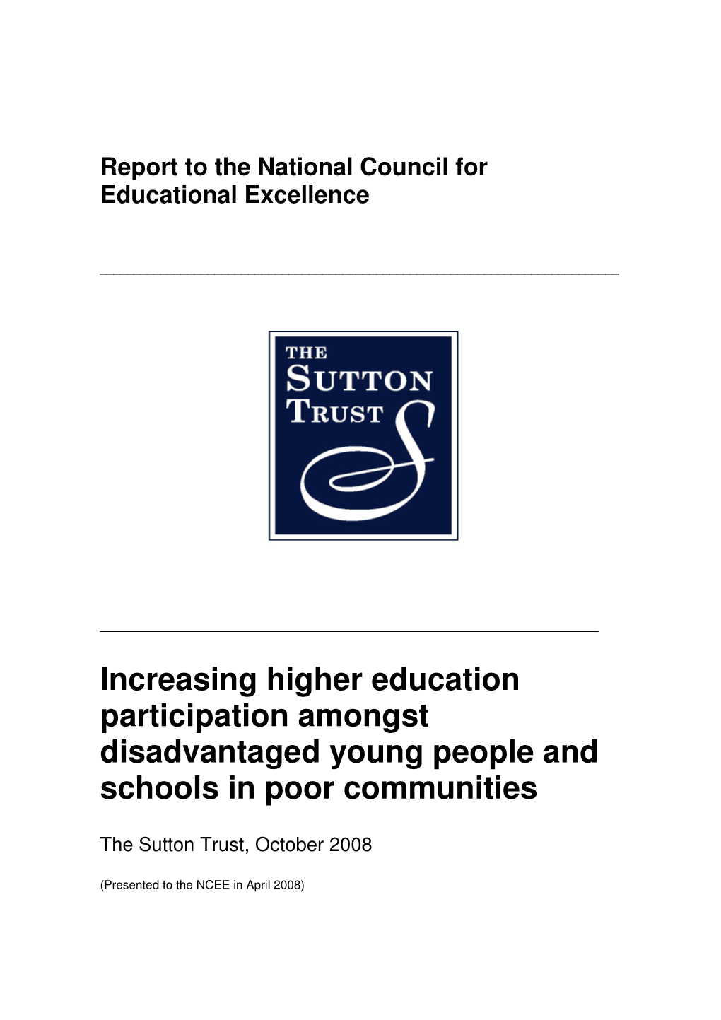 Increasing Higher Education Participation Amongst Disadvantaged Young People and Schools in Poor Communities