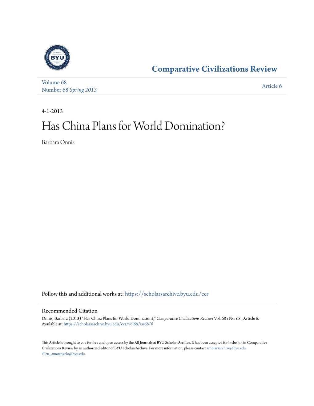 Has China Plans for World Domination? Barbara Onnis
