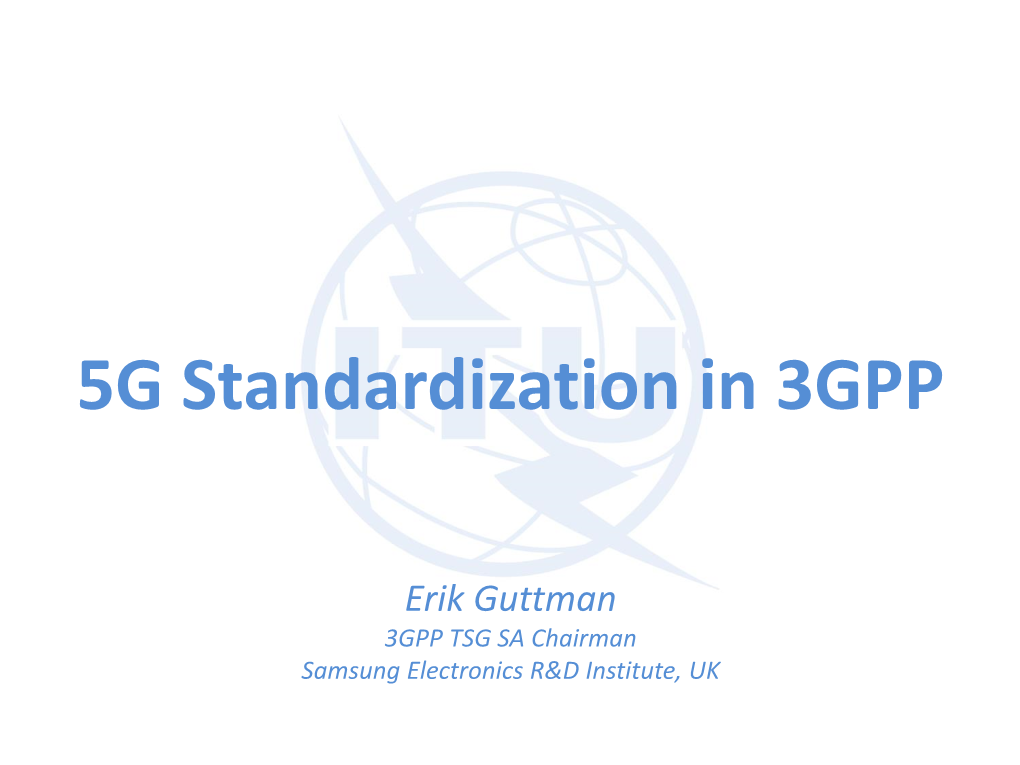 5G Standardization in 3GPP