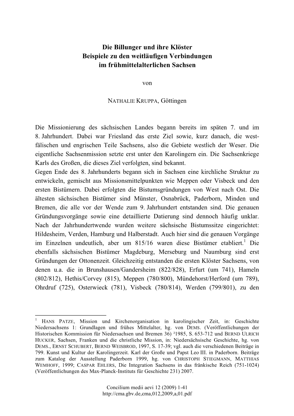 Die Billunger Und Ihre Klöster Beispiele Zu Den Weitläufigen Verbindungen Im Frühmittelalterlichen Sachsen