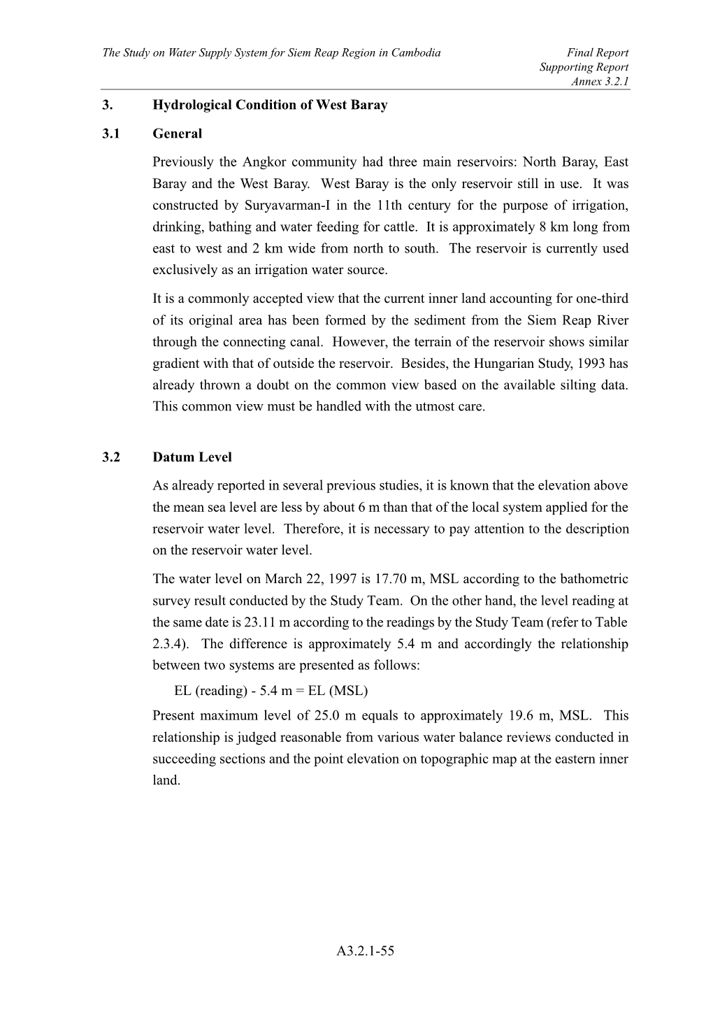 A3.2.1-55 3. Hydrological Condition of West Baray 3.1 General Previously