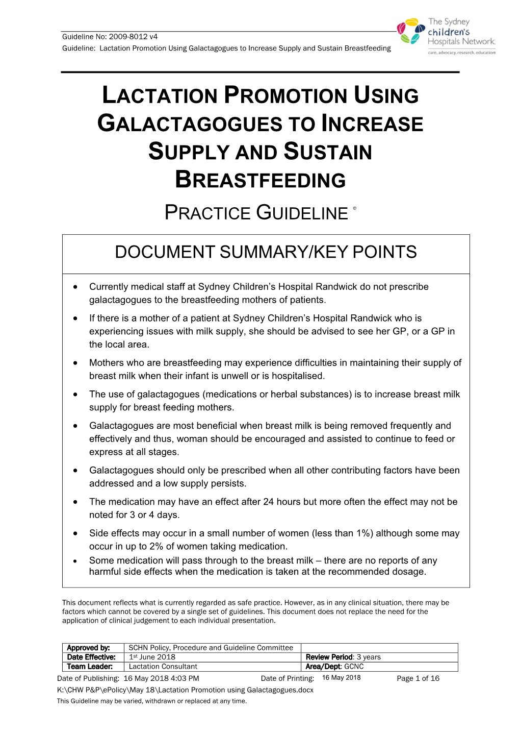 Lactation Promotion Using Galactagogues to Increase Supply and Sustain Breastfeeding