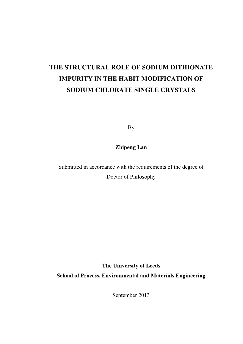 The Structural Role of Sodium Dithionate Impurity in the Habit Modification of Sodium Chlorate Single Crystals