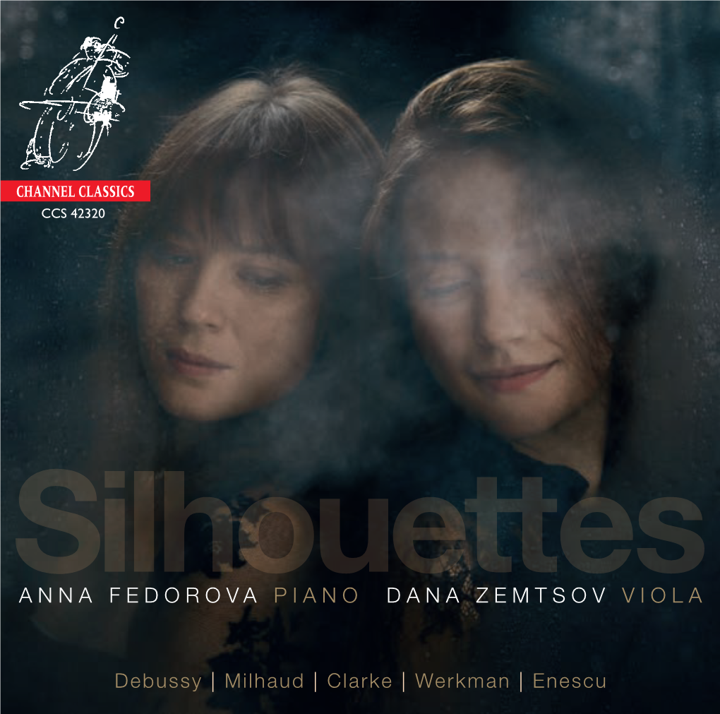 Silhouettesanna FEDOROVA PIANO DANA ZEMTSOV VIOLA