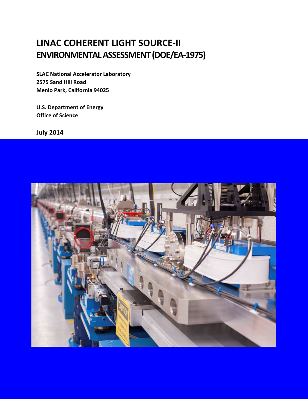 LINAC Coherent Light Source-II Environmental Assessment (DOE