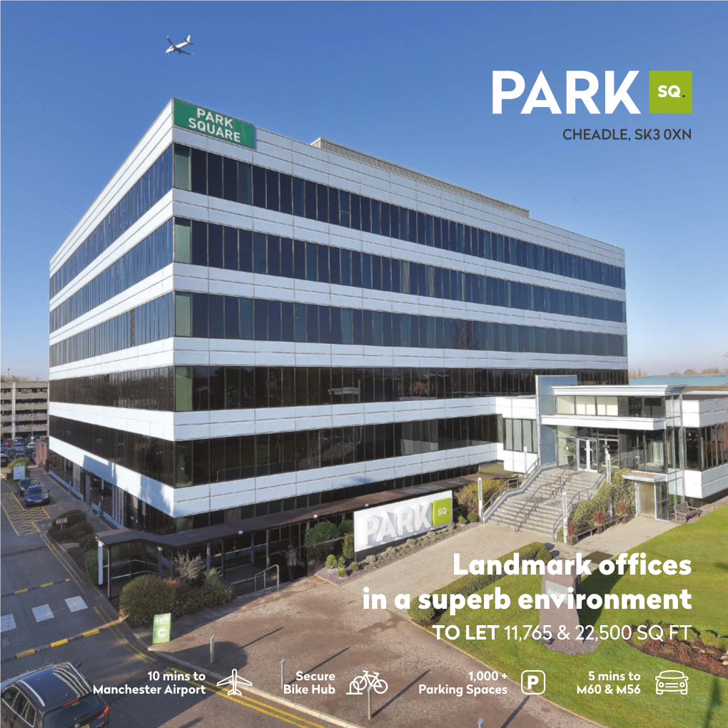Landmark Offices in a Superb Environment to LET 11,765 & 22,500 SQ FT