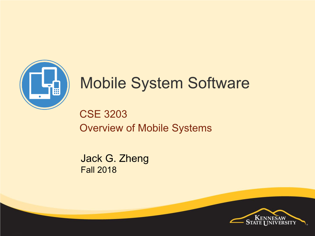 Mobile System Software