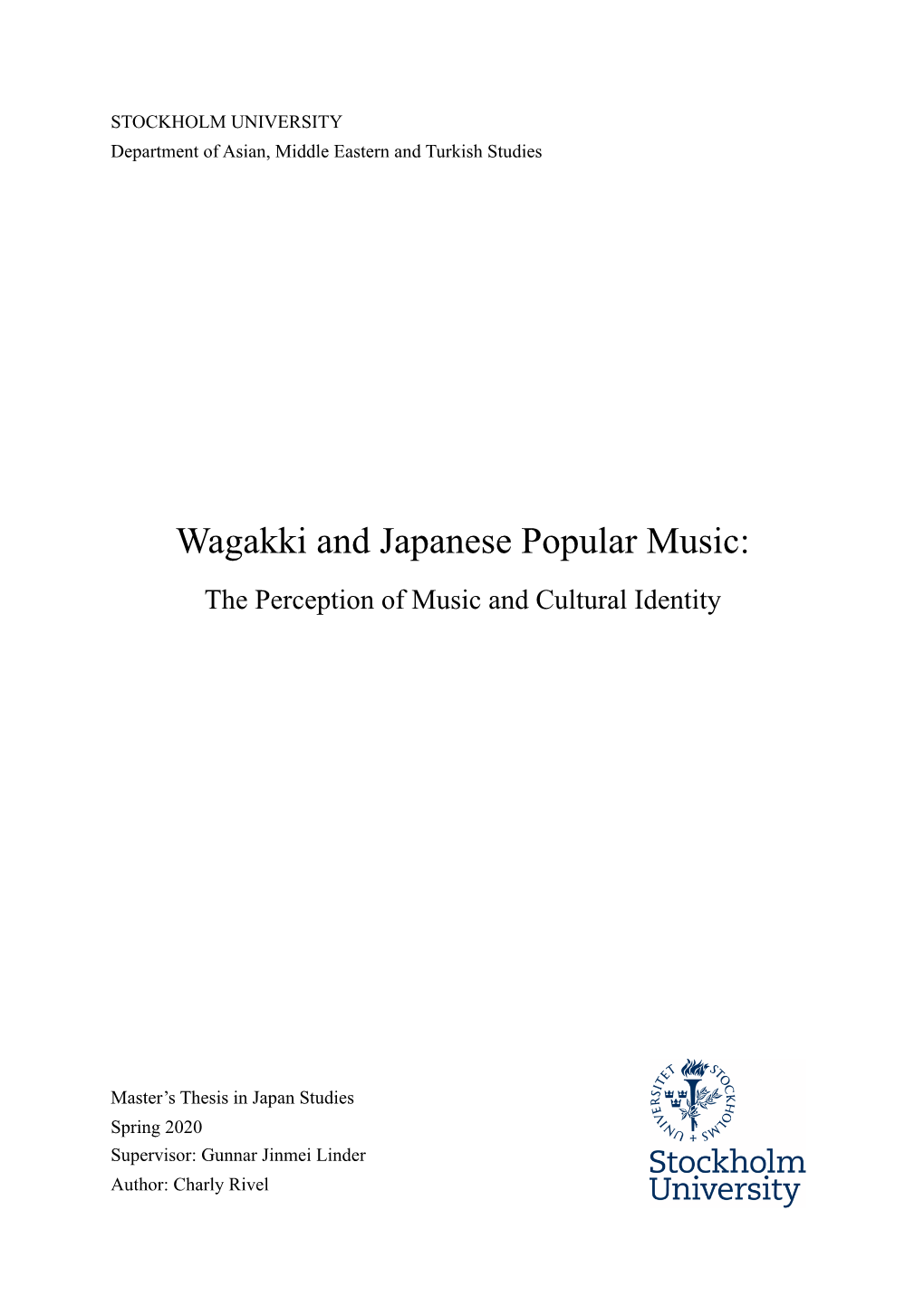 Wagakki and Japanese Popular Music: the Perception of Music and Cultural Identity