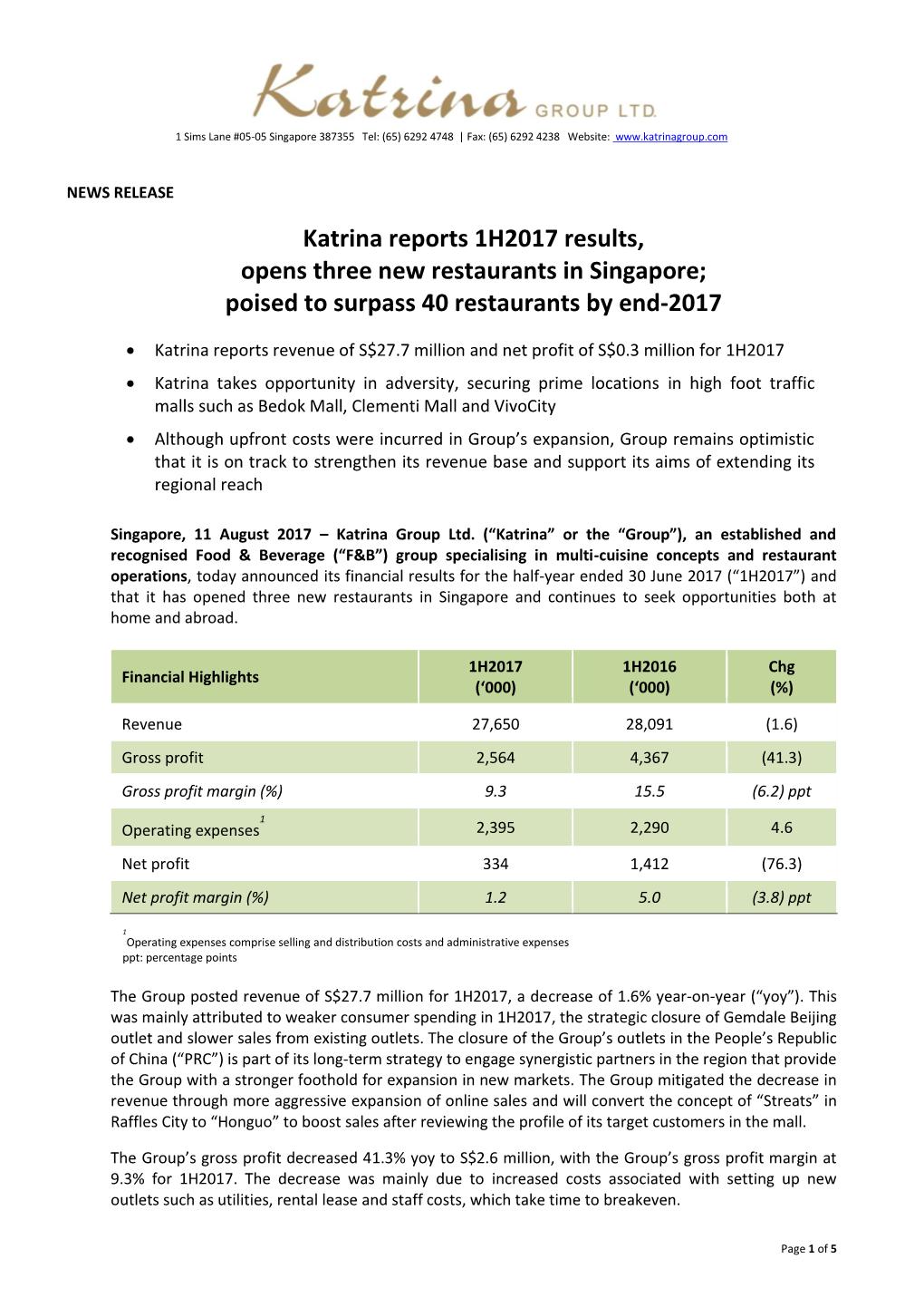 Katrina Reports 1H2017 Results, Opens Three New Restaurants in Singapore; Poised to Surpass 40 Restaurants by End-2017