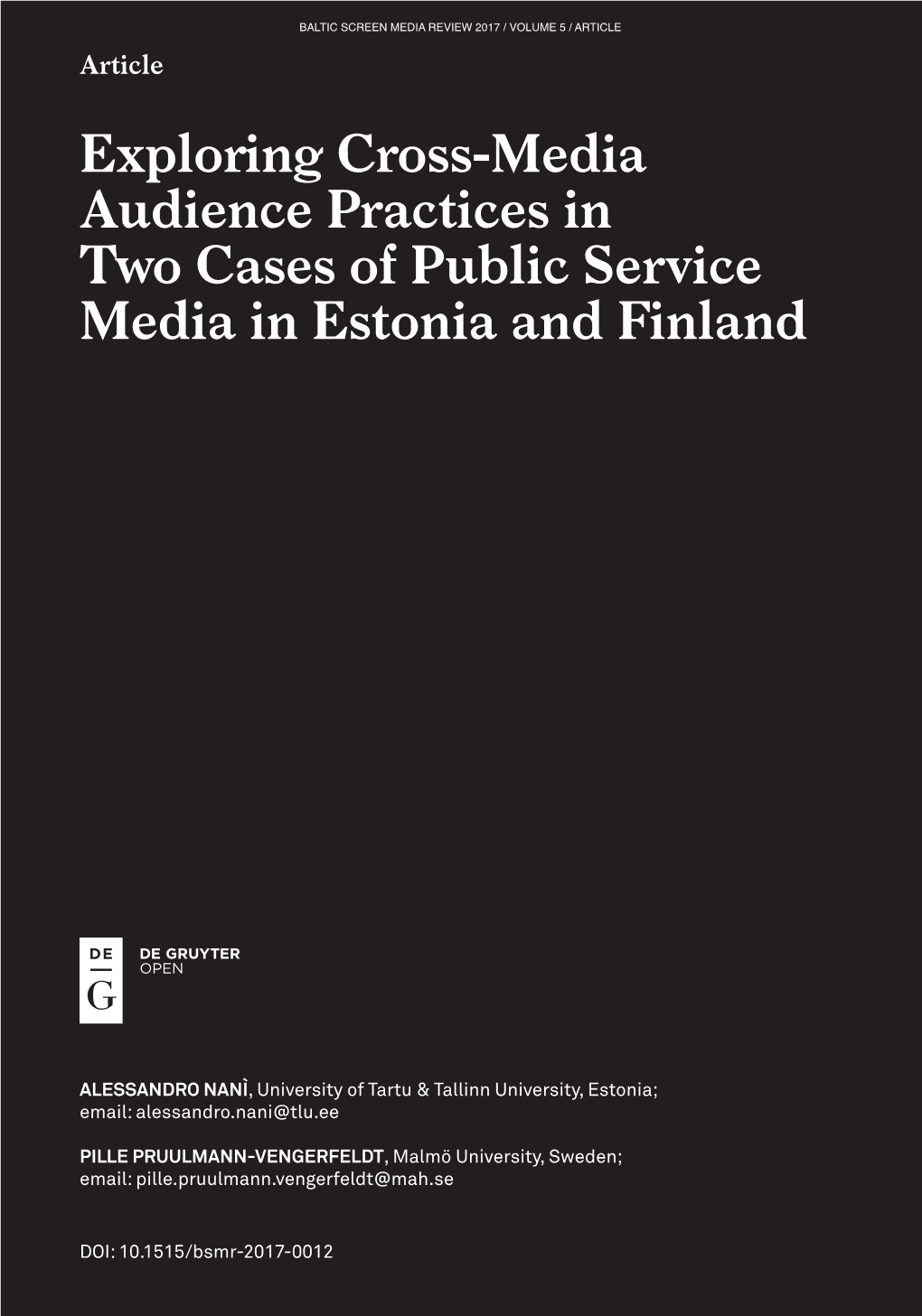 Exploring Cross-Media Audience Practices in Two Cases of Public Service Media in Estonia and Finland
