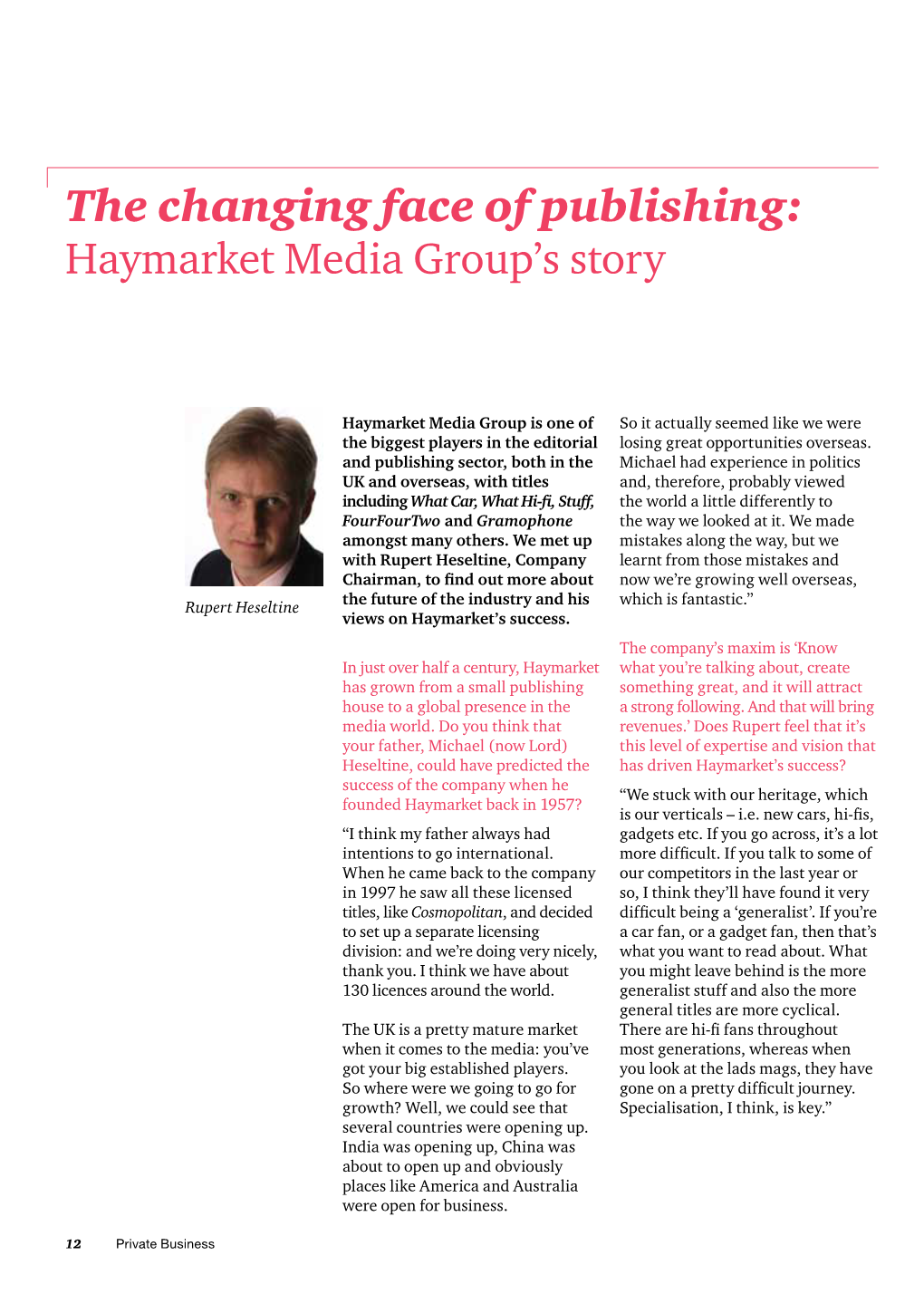 The Changing Face of Publishing: Haymarket Media Group's Story, Private Business, November 2010 Issue