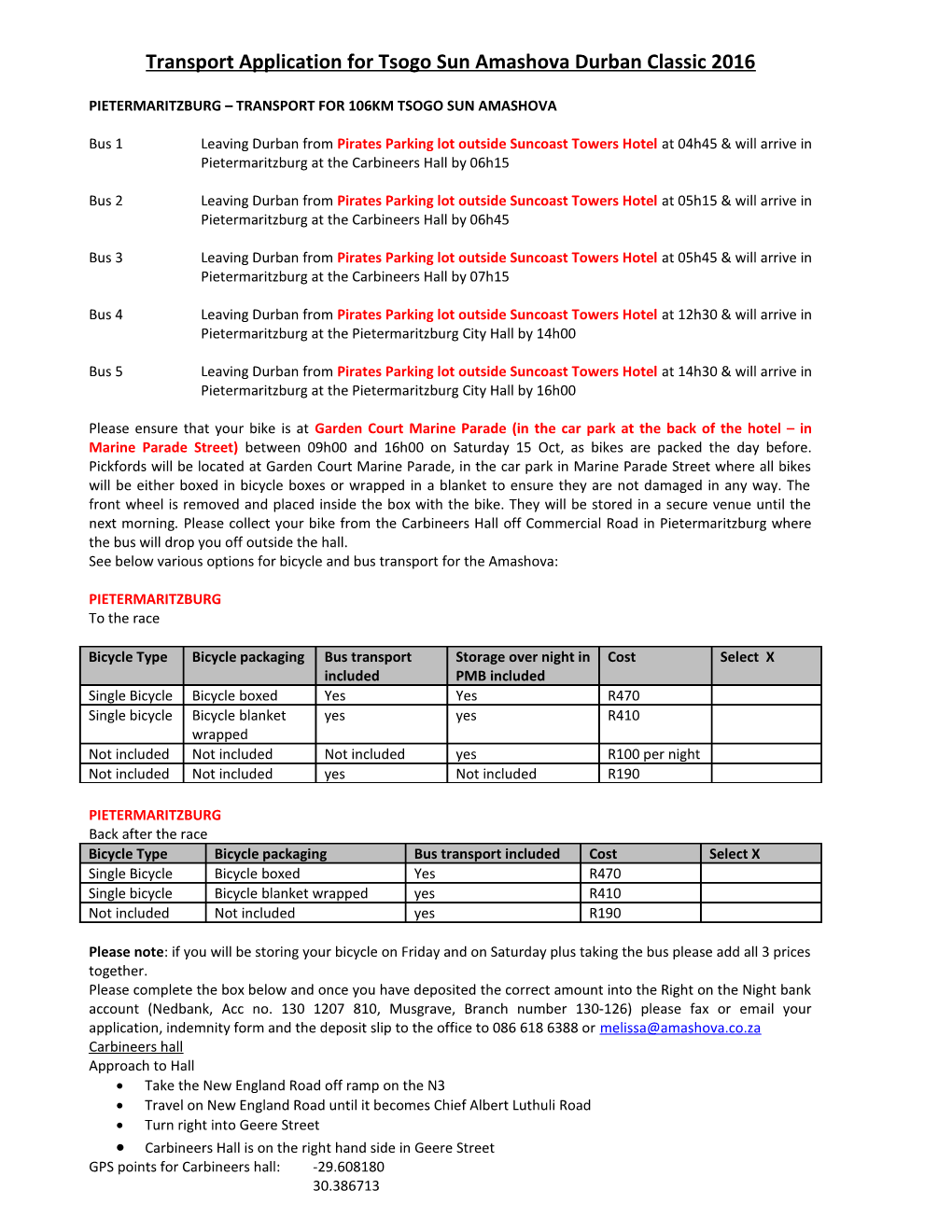 Transport Application for Pick N Pay Amashovashova 2001