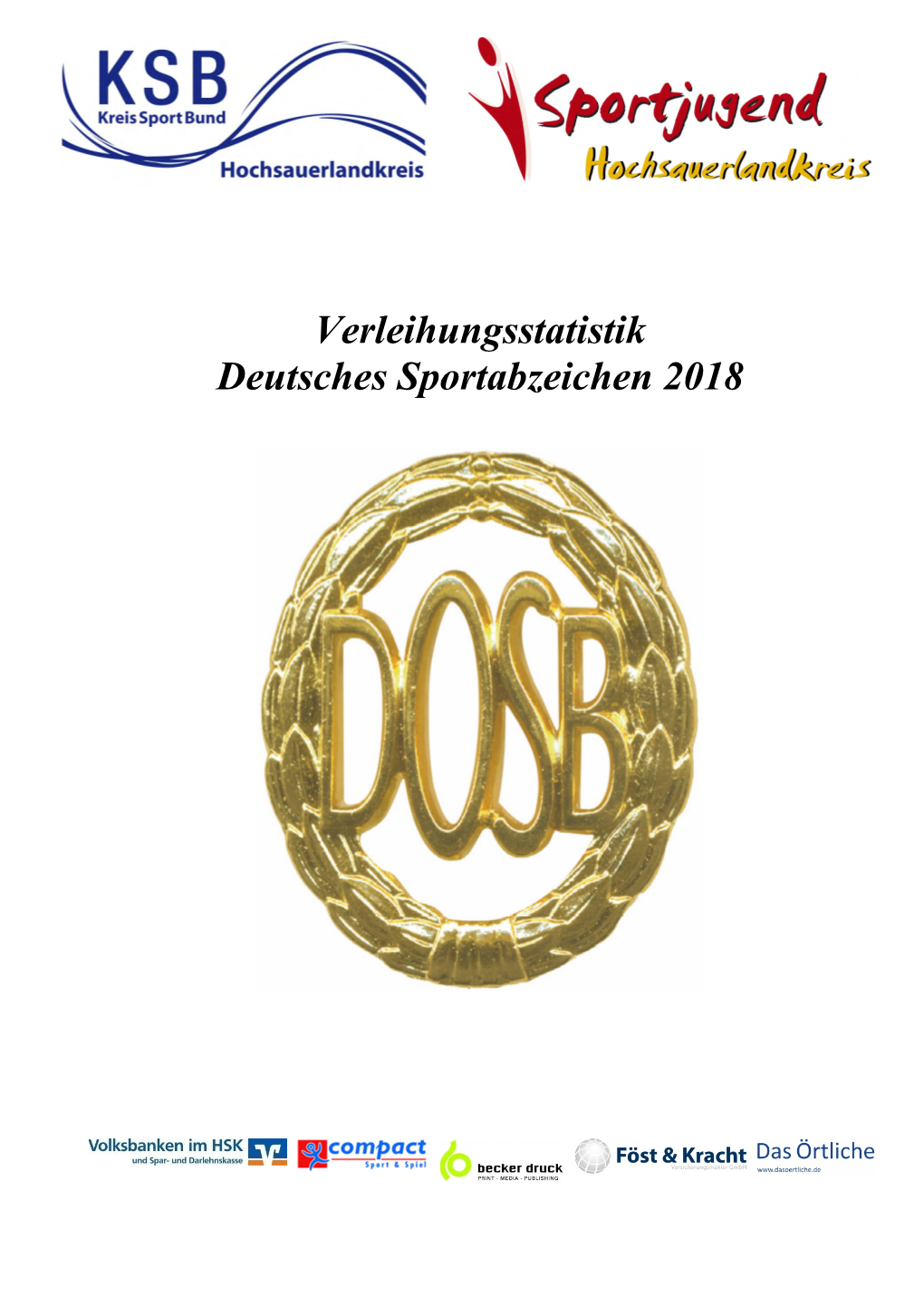 Verleihungsstatistik Deutsches Sportabzeichen 2018 Inhaltsverzeichnis