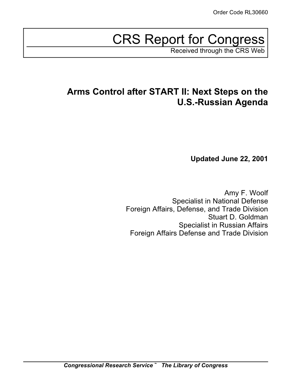 Arms Control After START II: Next Steps on the U.S.-Russian Agenda