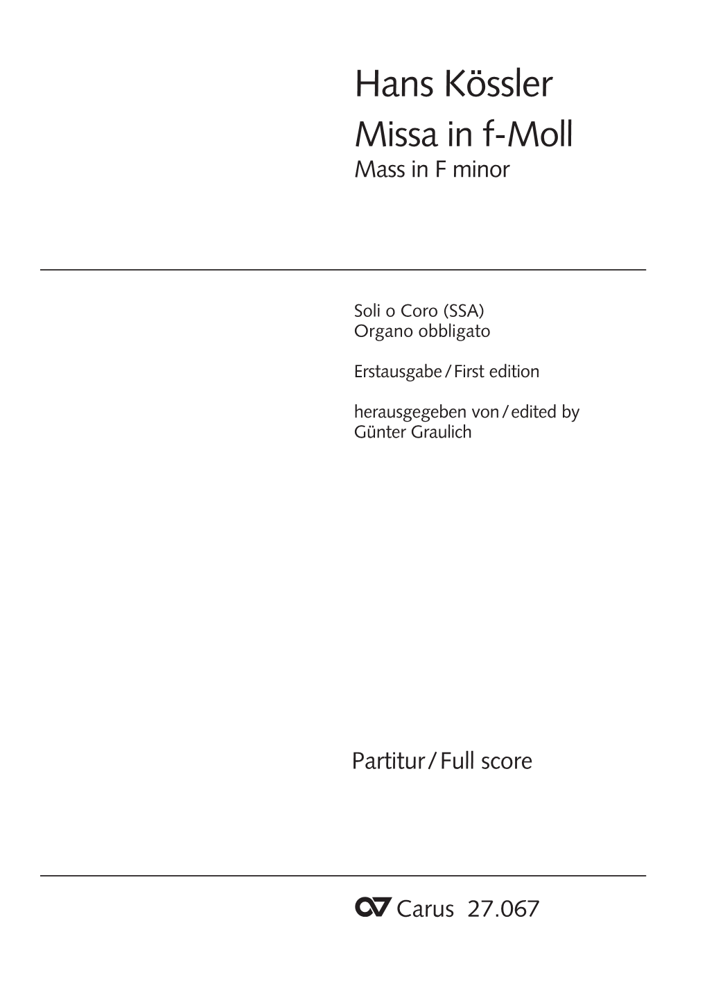 Hans Kössler Missa in F-Moll Mass in F Minor