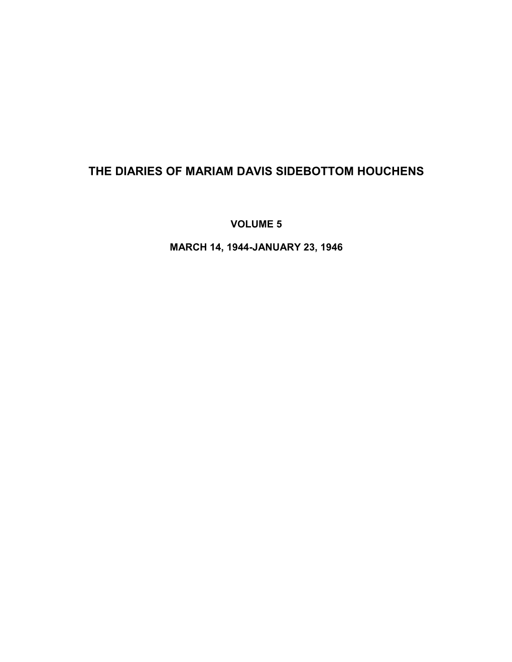 The Diaries of Mariam Davis Sidebottom Houchens