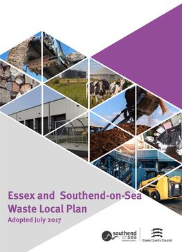 Essex and Southend-On-Sea Waste Local Plan Adopted July 2017
