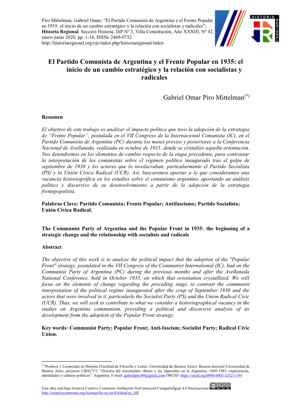 El Partido Comunista De Argentina Y El Frente Popular En 1935: El Inicio De Un Cambio Estratégico Y La Relación Con Socialistas Y Radicales”; Historia Regional