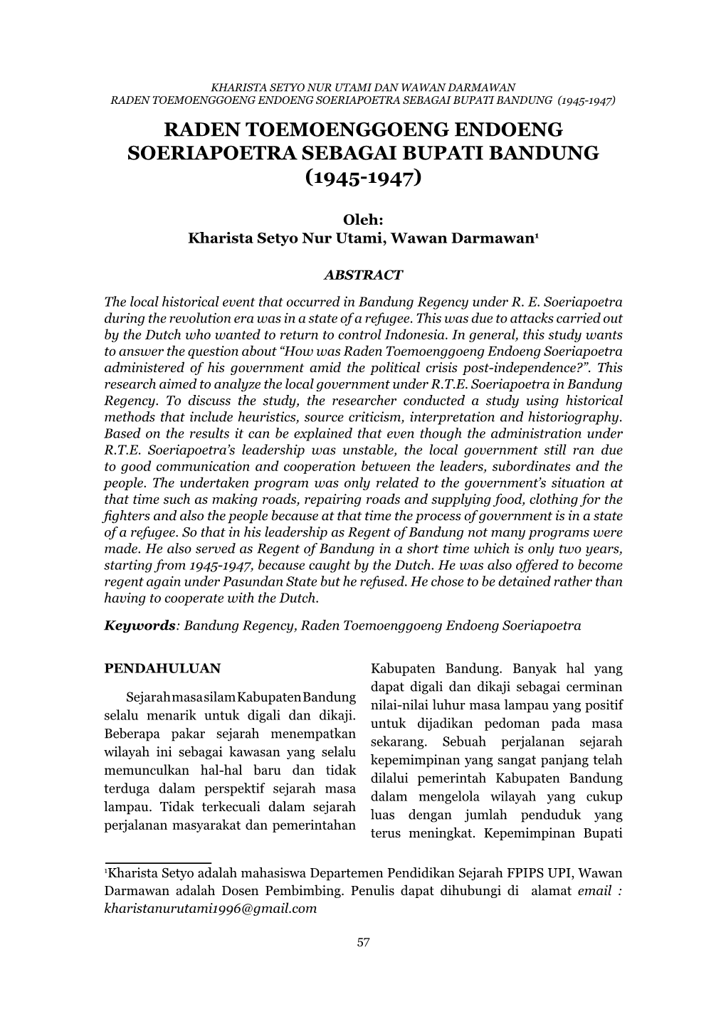 Raden Toemoenggoeng Endoeng Soeriapoetra Sebagai Bupati Bandung (1945-1947) Raden Toemoenggoeng Endoeng Soeriapoetra Sebagai Bupati Bandung (1945-1947)