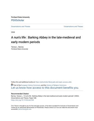 A Nun's Life : Barking Abbey in the Late-Medieval and Early Modern Periods