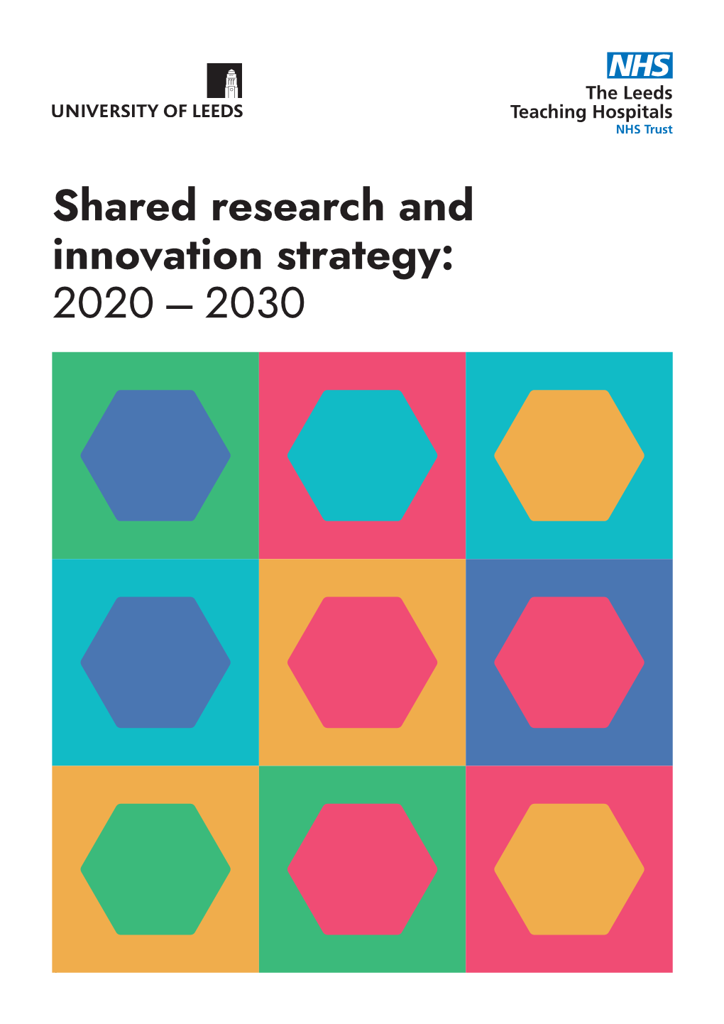 Shared Research and Innovation Strategy: 2020-2030